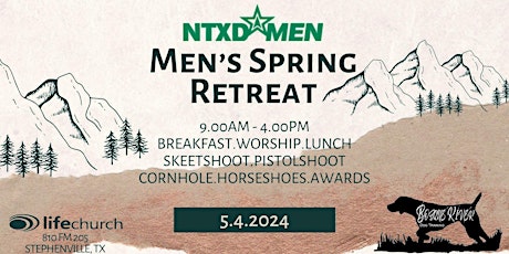 NTXD Men's 2024 Spring Retreat