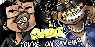 Imagem principal do evento Smile: You’re on Camera!