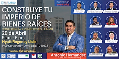 CONFERENCIA Y VENDEDORES SUMMIT - CONSTRUYE TU IMPERIO DE BIENES RAÍCES primary image