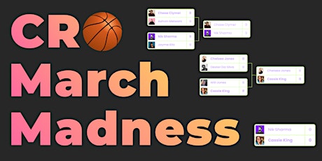 CRO March Madness - 8  Conversion Rate Optimization Experts Go H2H