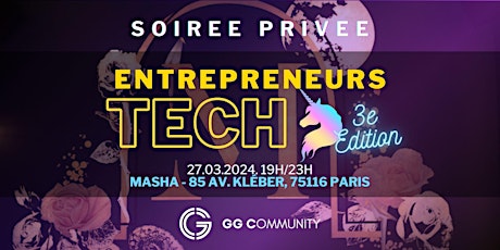 Image principale de GG Community |Tech  Entrepreneurs Meetup  |3d Edition |Paris Trocadero