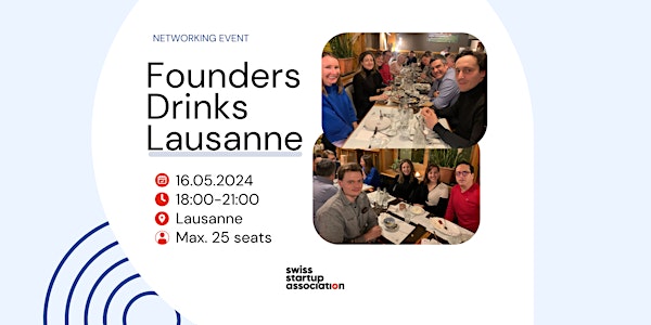 Founders Drinks: Lausanne 16.05.2024
