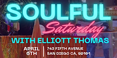 Imagen principal de Soulful Saturday with Elliott Thomas