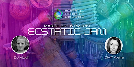 Ecstatic Dance Online - Ecstatic Jam