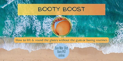 BOOTY BOOST: lift and round your glutes without the gym or boring routines primary image