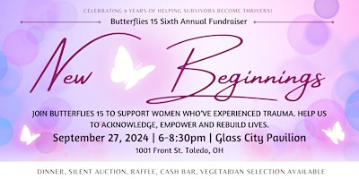 Image principale de Butterflies 15   "New Beginnings" 6th Annual Fundraiser