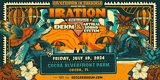 Primaire afbeelding van IRATION  'DAYTRIPPIN IN PARADISE' TOUR  - COCOA