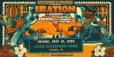 Imagen principal de IRATION  'DAYTRIPPIN IN PARADISE' TOUR  - COCOA