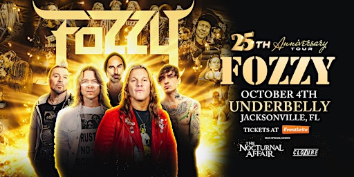 FOZZY '25th ANNIVERSARY TOUR' w/ THE NOCTURNAL AFFAIR & CLOZURE - Jax primary image