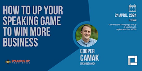 How to Up Your Speaking Game to Win More Business