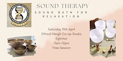 Sound Therapy - Sound Bath for Relaxation - 13th April primary image