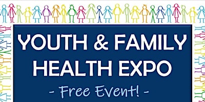 Primaire afbeelding van Youth & Family Health Expo