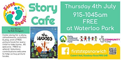 Imagem principal do evento First Steps does Story Cafe - The Woods by Rob Hodgson