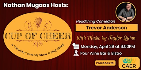 Cup of Cheer ~ A "Churchy" Comedy Show & Sing-along