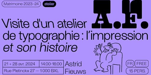 Imagem principal do evento Visite de l'atelier de typographie d'Astrid Fieuws