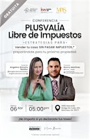 Imagem principal do evento Plusvalía Libre de Impuestos: Vende tu casa sin pagar impuestos