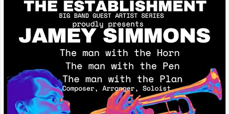 THE ESTABLISHMENT BIG BAND, featuring JAMEY SIMMONS