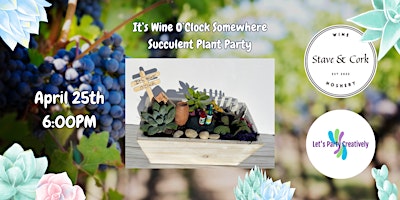 Primaire afbeelding van It's Wine O'Clock Succulent Terrarium Party