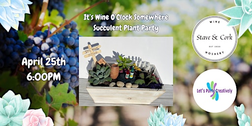 It's Wine O'Clock Succulent Terrarium Party primary image