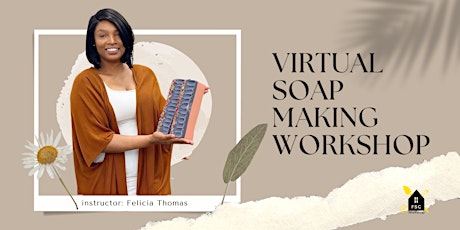 Virtual Cold Process Soap Making Workshop