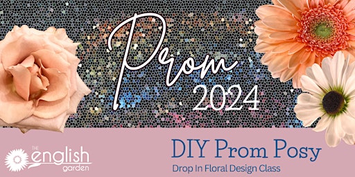 DIY Prom Posy, Drop-in Floral Design Class  primärbild