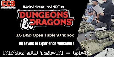 Immagine principale di Dungeons and Dragons 3.5 Open Table Sandbox at CCS Tabletop Palooza! 