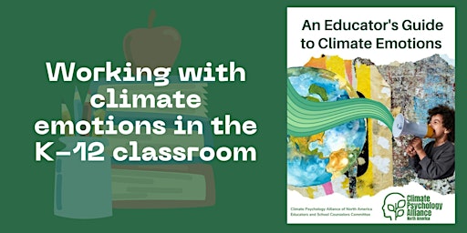 Imagen principal de Working with Climate Emotions in the K-12 Classroom