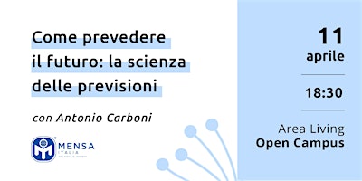 Hauptbild für Come prevedere il futuro: la scienza delle previsioni