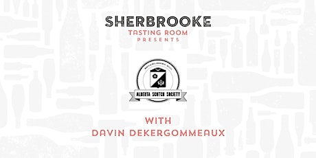 The Alberta Scotch Society  Hosts Davin deKergommeaux