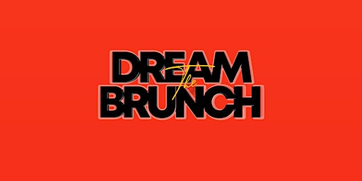 The Dream Brunch primary image