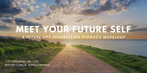 Primaire afbeelding van Future Life Progression - Say Hello to your future self!