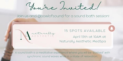 Saturday Sound Bath Session at Naturally Aesthetic primary image