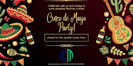 Third Annual Agent Appreciation Cinco De Mayo Fiesta