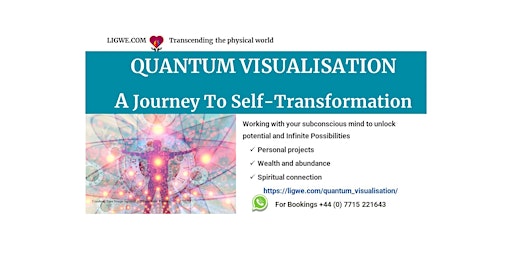 Primaire afbeelding van QUANTUM VISUALISATION FOR SPIRITUAL CONNECTION
