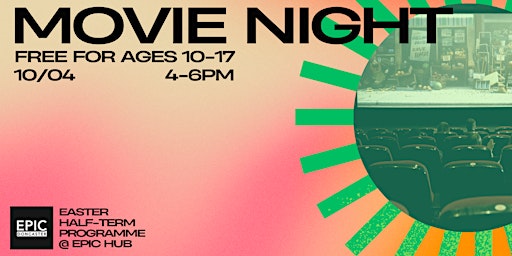 Image principale de Movie Night @ EPIC Hub (Ages 8-17*)