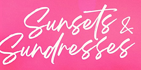 Fun on Weekdays Sunsets & Sundresses Nonprofit Social!