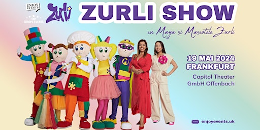 Image principale de ZURLI SHOW cu Maya și Mascotele Zurli | FRANKFURT| 19.05.2024