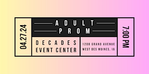 Image principale de 2024 Adult Prom // April 27th