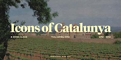 Primaire afbeelding van Icons of Catalunya: A Wine Class