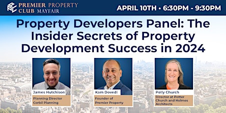 Property Developers Panel: The  Insider Secrets of Property  Development... primary image