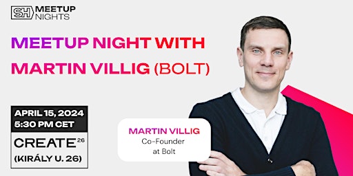 Primaire afbeelding van Fireside Chat with Martin Villig (Bolt)