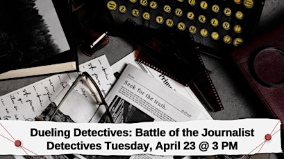 Image principale de Dueling Detectives: Journalist Detectives