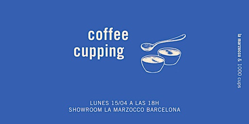 Coffee Cupping Barcelona: 1000 Cups primary image