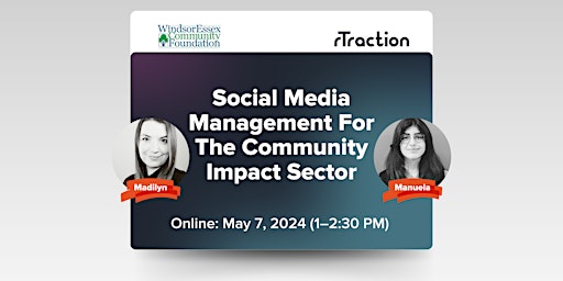 Hauptbild für Social Media Management For the Community Impact Sector Online Webinar