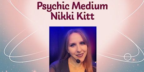 Mediumship Evening with Psychic Medium Nikki Kitt - Cullompton