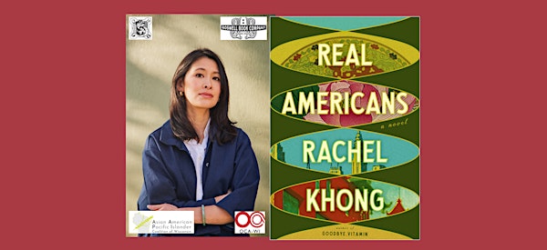 Rachel Khong, author of REAL AMERICANS - an in-person Boswell event