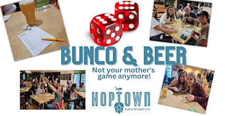 Bunco & Beer