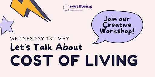 Let's Talk About Cost of Living! e-wellbeing Youth Social May 2024 primary image