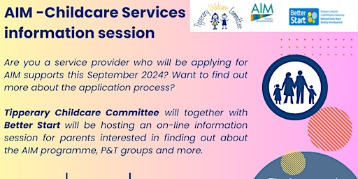 Hauptbild für AIM -Childcare Services Information Session - online