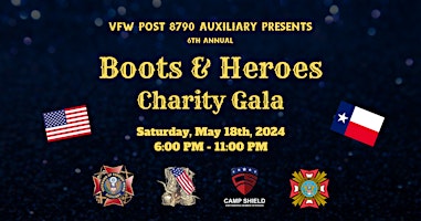 Primaire afbeelding van 6th Annual Boots & Heroes Charity Gala